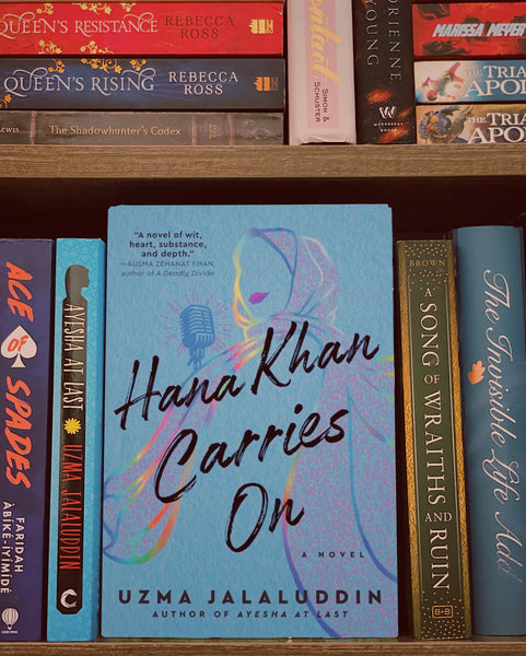 Hana Khan Carries On by Uzma Jalaluddin- BOOK REVIEW